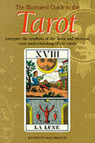 Cover of An Illustrated Guide to the Tarot