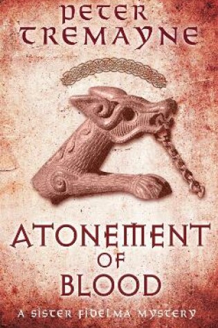 Cover of Atonement of Blood (Sister Fidelma Mysteries Book 24)
