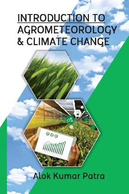 Book cover for Introduction To Agrometeorology And Climate Change