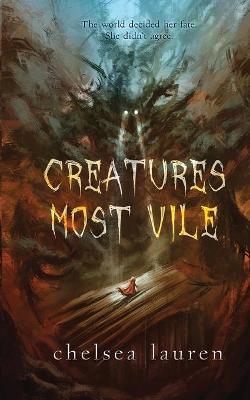 Book cover for Creatures Most Vile