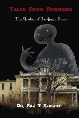 Cover of The Shadow Of Harshman House