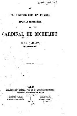 Book cover for De l'Administration en France Sous le Ministere du Cardinal de Richelieu