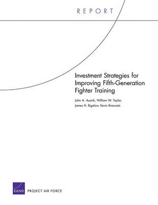 Book cover for Investment Strategies for Improving Fifth-Generation Fighter Training