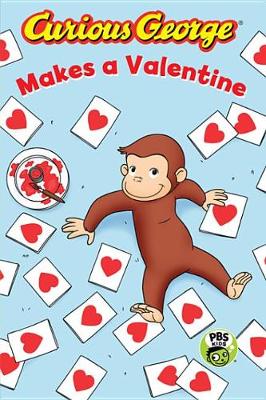 Book cover for Curious George Makes a Valentine