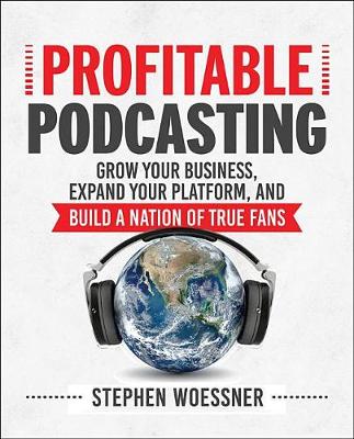 Book cover for Profitable Podcasting