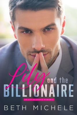 Book cover for Lily and the Billionaire