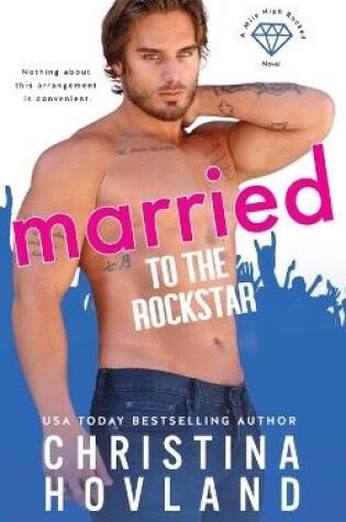 Cover of Married to the Rockstar
