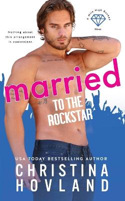 Book cover for Married to the Rockstar