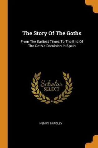 Cover of The Story of the Goths