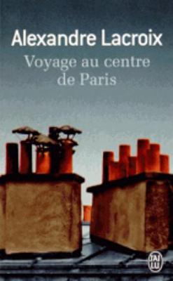 Book cover for Voyage au centre de Paris