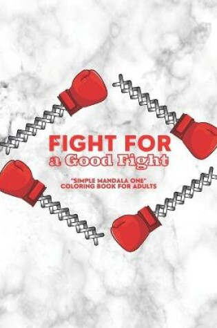 Cover of Fight for a Good Fight