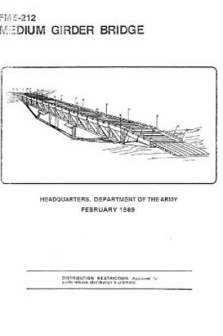 Cover of FM 5-212 Medium Girder Bridge