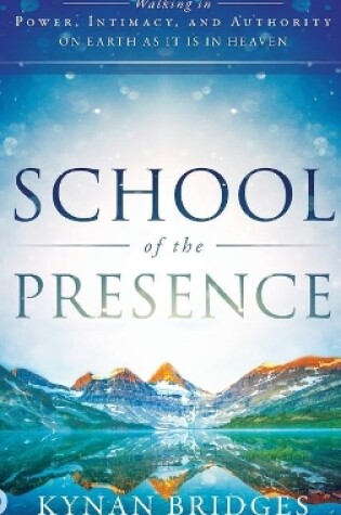 Cover of School of the Presence