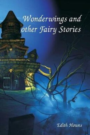 Cover of Wonderwings and other Fairy Stories