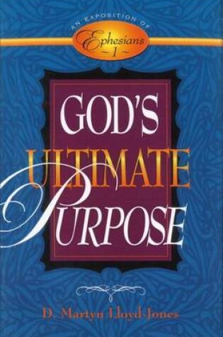 Cover of God's Ultimate Purpose