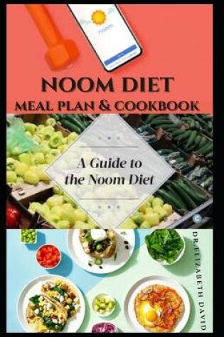 Cover of Noom Diet Meal Plan & Cookbook