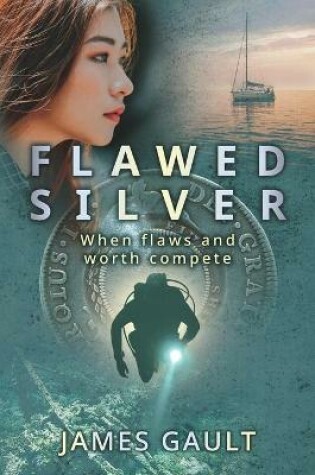 Cover of Flawed Silver