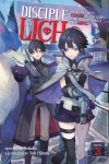 Book cover for Disciple of the Lich: Or How I Was Cursed by the Gods and Dropped Into the Abyss! (Light Novel) Vol. 3