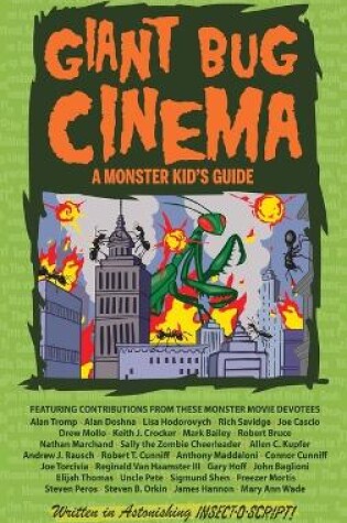 Cover of Giant Bug Cinema - A Monster Kid's Guide (hardback)