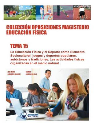 Book cover for Coleccion Oposiciones Magisterio Educacion Fisica. Tema 15