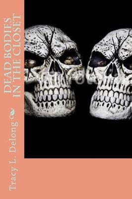 Book cover for Dead Bodies in the Closet