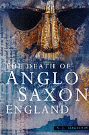 Cover of The Death of Anglo-Saxon England