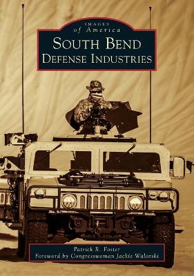 Book cover for South Bend Defense Industries