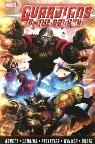 Cover of Guardians Of The Galaxy By Abnett & Lanning: The Complete Collection Volume 1