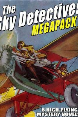 Cover of The Sky Detectives Megapack (R)