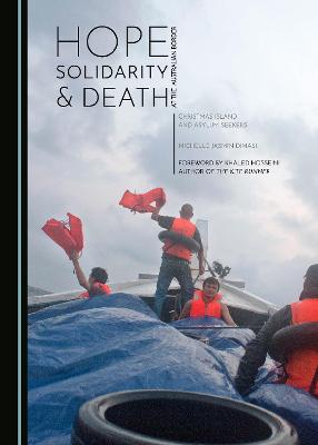 Cover of Hope, Solidarity and Death at the Australian Border