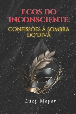 Cover of Ecos do Inconsciente