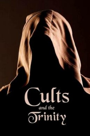 Cover of Cults and the Trinity