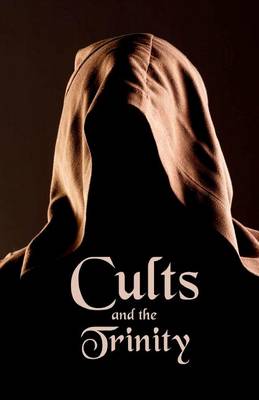 Book cover for Cults and the Trinity