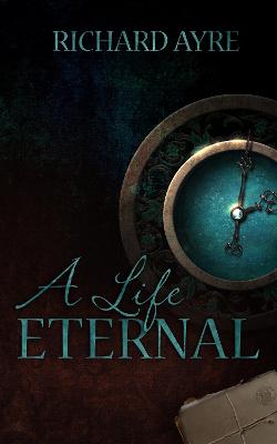 Book cover for A Life Eternal