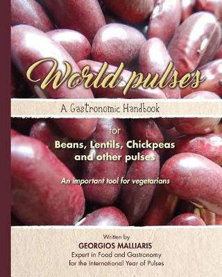 Cover of A Gastronomic Handbook for Beans, Lentils, Chickpeas and other pulses