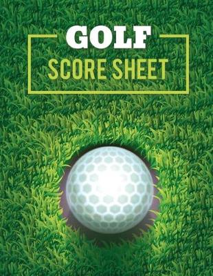 Book cover for Golf Score Sheet