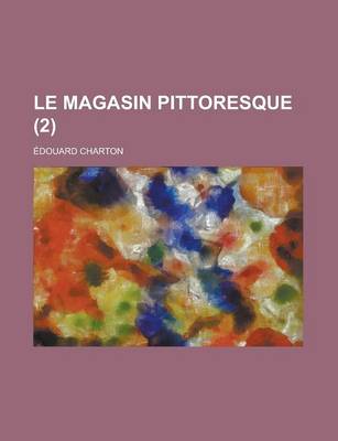 Book cover for Le Magasin Pittoresque (2 )