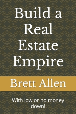 Book cover for Build a Real Estate Empire