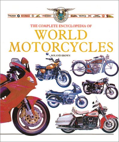 Book cover for The Complete Illustrated Encyclopedia of World Motorcycles