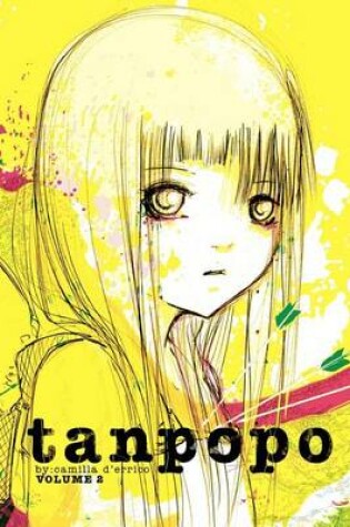 Cover of Camilla d'Errico's Tanpopo Volume 2