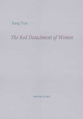 Book cover for The Red Detachment of Women