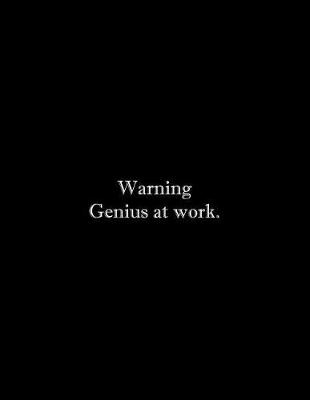 Book cover for Warning Genius at work