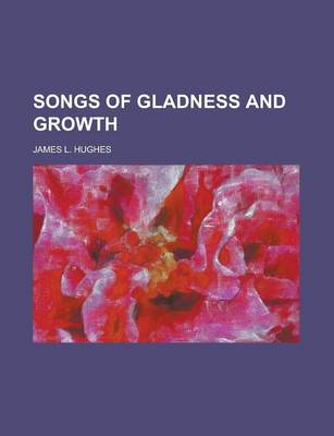 Book cover for Songs of Gladness and Growth