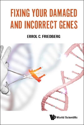 Book cover for Fixing Your Damaged And Incorrect Genes