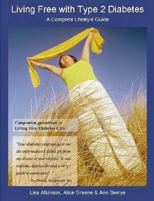 Book cover for Living Free with Type 2 Diabetes