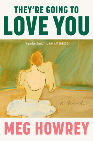Book cover for They're Going to Love You