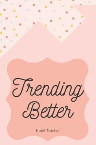 Cover of Trending Better Habit Tracker