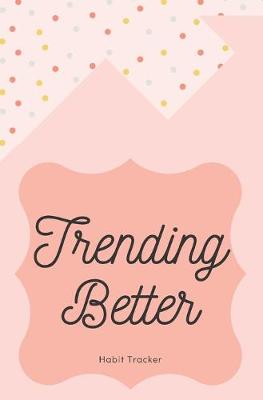 Book cover for Trending Better Habit Tracker