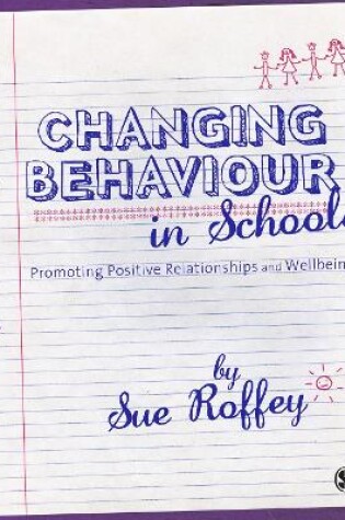 Cover of Changing Behaviour in Schools