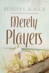 Book cover for Merely Players